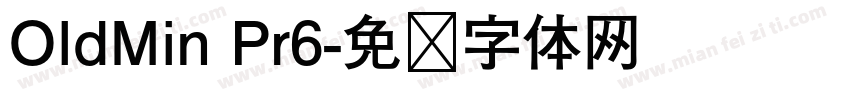 OldMin Pr6字体转换